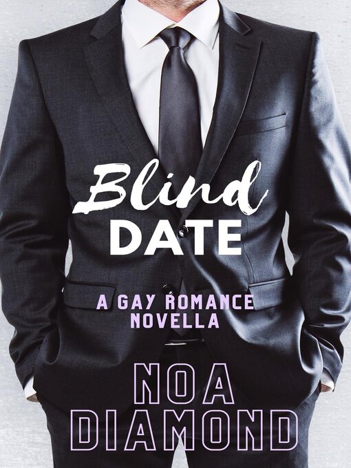 Title details for Blind Date by Noa Diamond - Available